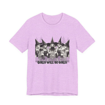 Girls Will Be Girls Graphic Tee, Unisex Casual Shirt, Witch T-Shirt, Halloween T-shirt, Gift
