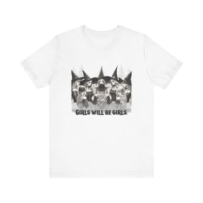 Girls Will Be Girls Graphic Tee, Unisex Casual Shirt, Witch T-Shirt, Halloween T-shirt, Gift