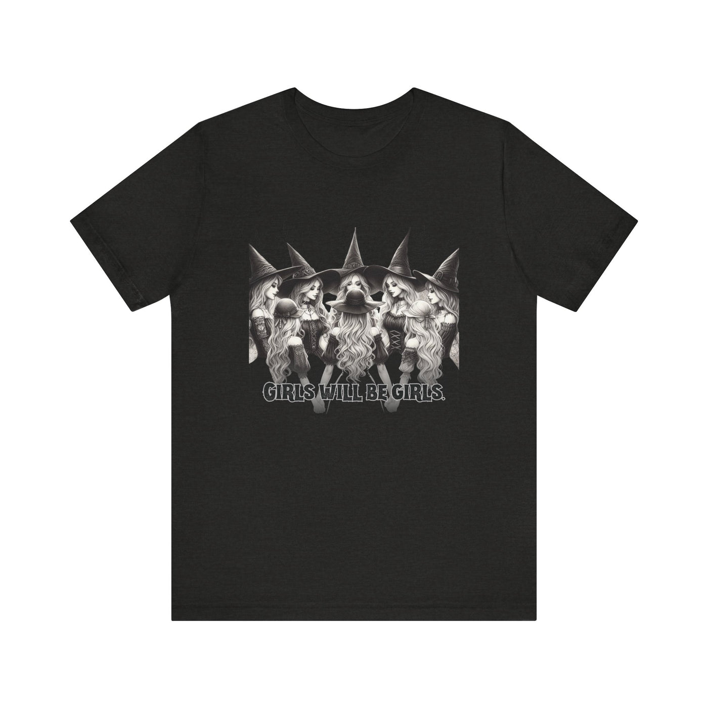 Girls Will Be Girls Graphic Tee, Unisex Casual Shirt, Witch T-Shirt, Halloween T-shirt, Gift
