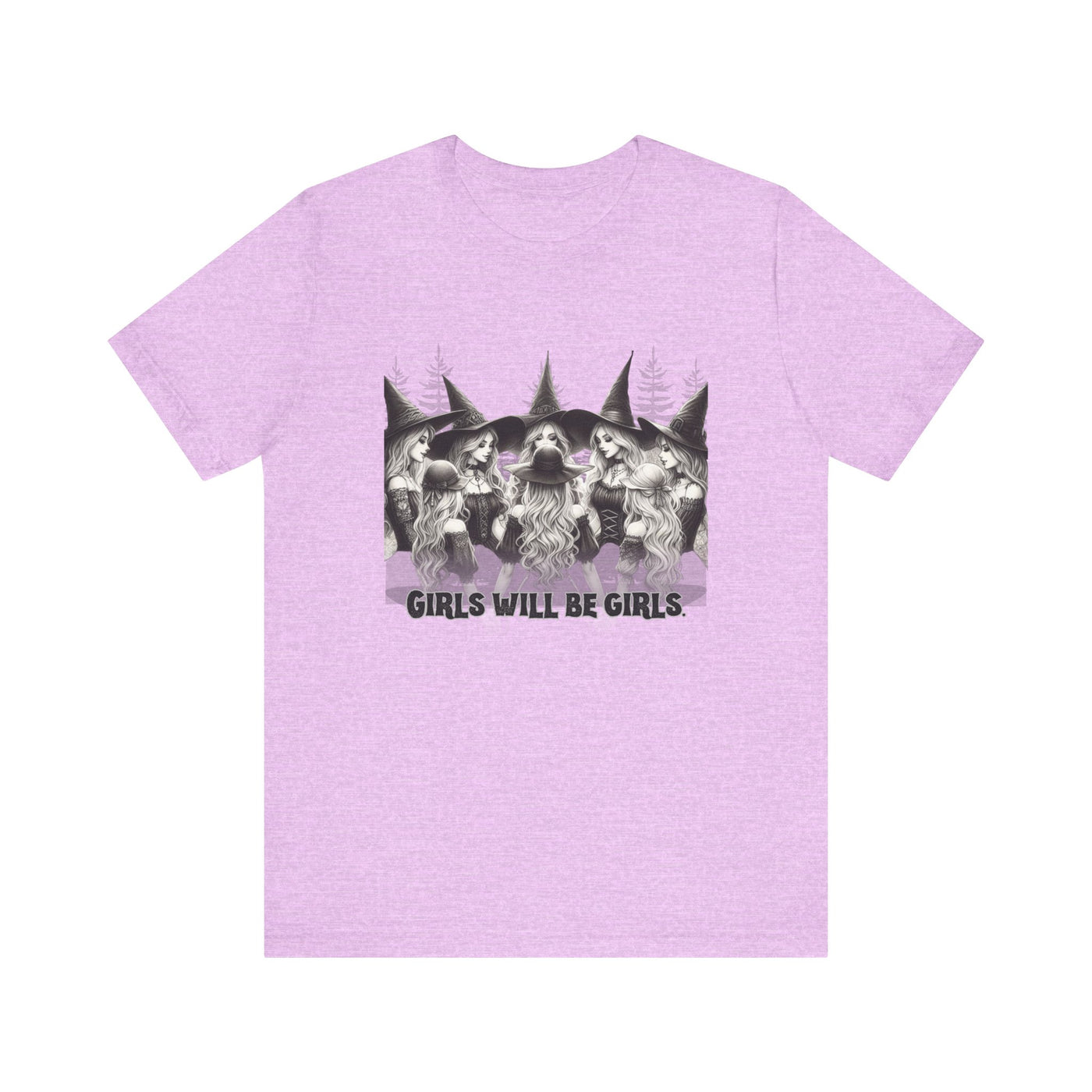 Girls Will Be Girls Graphic Tee, Unisex Casual Shirt, Witch T-Shirt, Halloween T-shirt, Gift