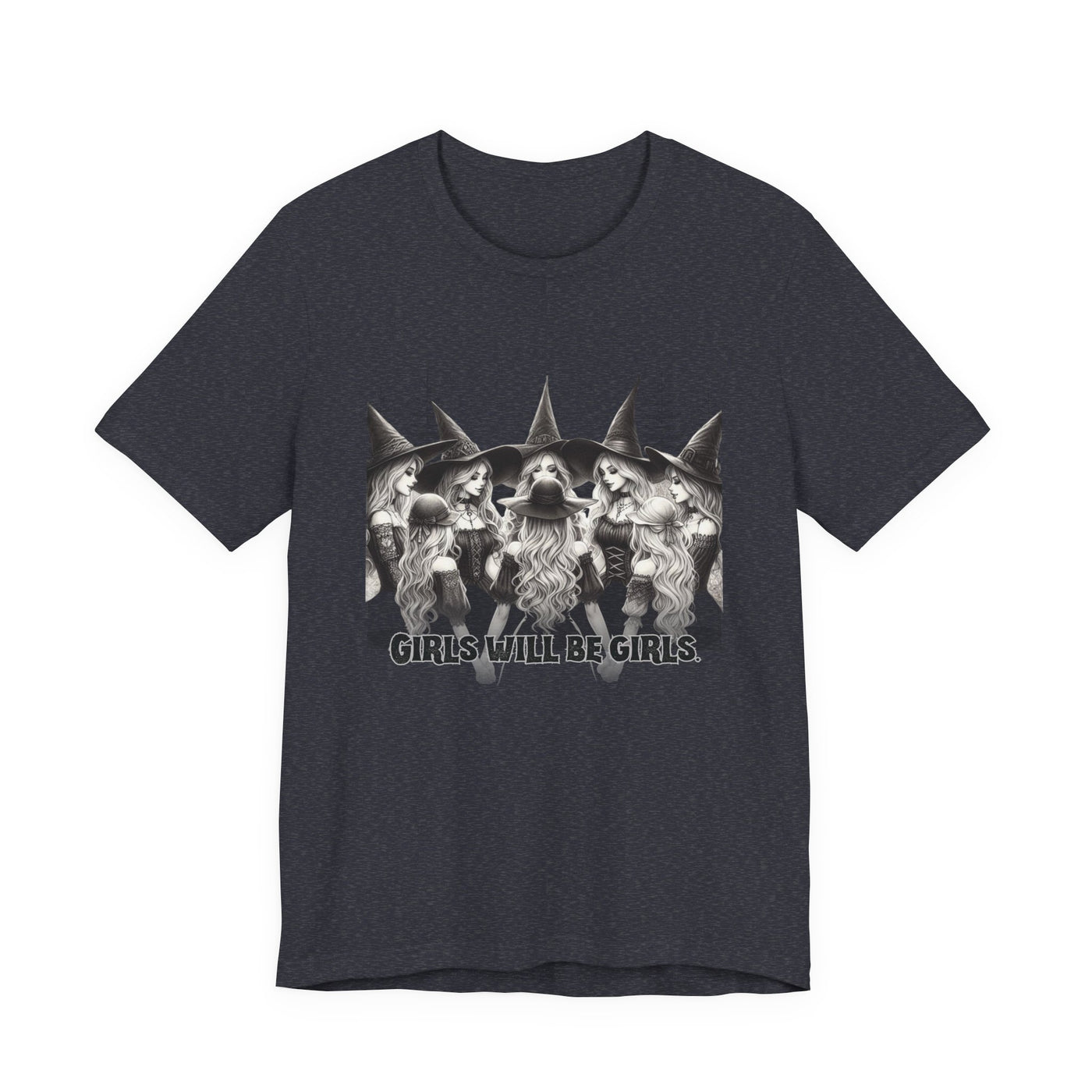 Girls Will Be Girls Graphic Tee, Unisex Casual Shirt, Witch T-Shirt, Halloween T-shirt, Gift