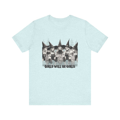 Girls Will Be Girls Graphic Tee, Unisex Casual Shirt, Witch T-Shirt, Halloween T-shirt, Gift
